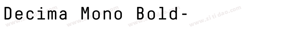 Decima Mono Bold字体转换